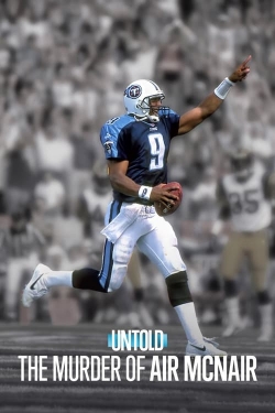 Untold: The Murder of Air McNair-online-free