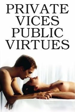 Private Vices, Public Virtues-online-free