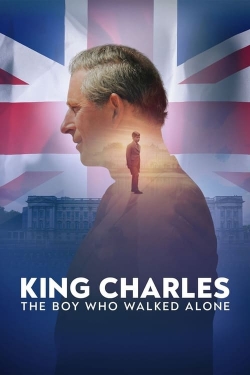 King Charles: The Boy Who Walked Alone-online-free
