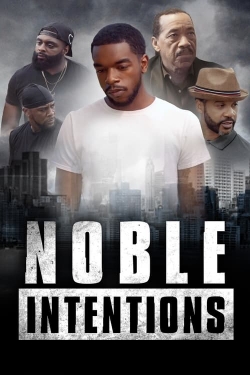 Noble Intentions-online-free