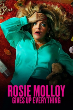 Rosie Molloy Gives Up Everything-online-free
