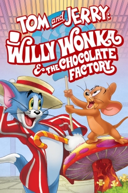 Tom and Jerry: Willy Wonka and the Chocolate Factory-online-free