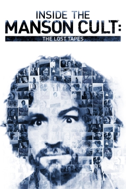 Inside the Manson Cult: The Lost Tapes-online-free