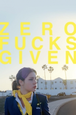 Zero Fucks Given-online-free