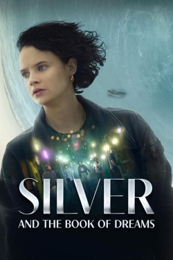 Silver and the Book of Dreams-online-free