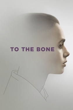 To the Bone-online-free
