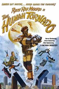 The Human Tornado-online-free