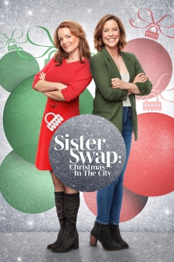Sister Swap: Christmas in the City-online-free