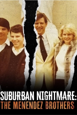 Suburban Nightmare: The Menendez Brothers-online-free