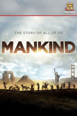 Mankind: The Story of All of Us-online-free