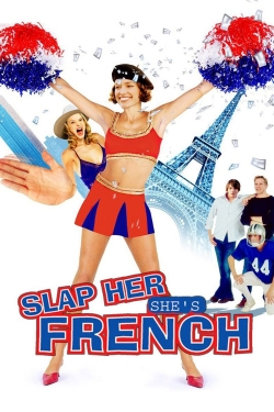 Slap Her... She's French-online-free