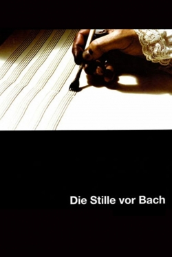 The Silence Before Bach-online-free