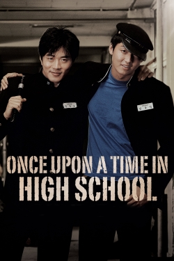 Once Upon a Time in High School-online-free