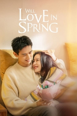 Will Love In Spring-online-free