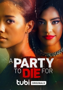 A Party To Die For-online-free