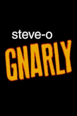 Steve-O: Gnarly-online-free