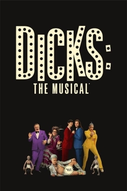 Dicks: The Musical-online-free