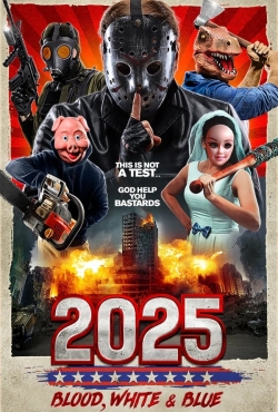 2025: Blood, White & Blue-online-free