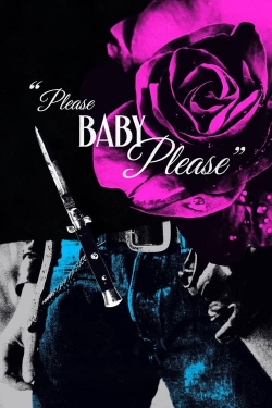 Please Baby Please-online-free