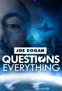Joe Rogan Questions Everything-online-free