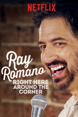 Ray Romano: Right Here, Around the Corner-online-free