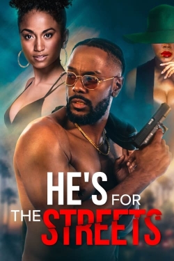 He's for the Streets-online-free