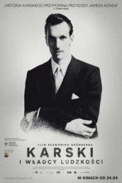 Karski & The Lords of Humanity-online-free
