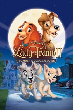 Lady and the Tramp II: Scamp's Adventure-online-free