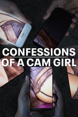 Confessions of a Cam Girl-online-free
