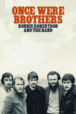 Once Were Brothers: Robbie Robertson and The Band-online-free