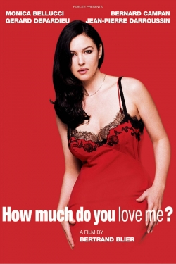 How Much Do You Love Me?-online-free