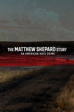 The Matthew Shepard Story: An American Hate Crime-online-free