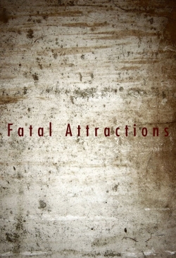 Fatal Attractions-online-free