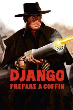 Django, Prepare a Coffin-online-free