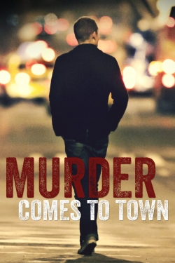 Murder Comes To Town-online-free