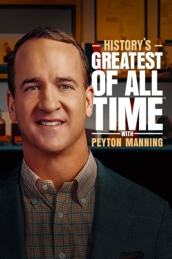 History’s Greatest of All Time with Peyton Manning-online-free