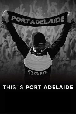 This Is Port Adelaide-online-free