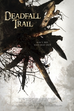 Deadfall Trail-online-free