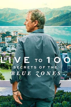 Live to 100: Secrets of the Blue Zones-online-free