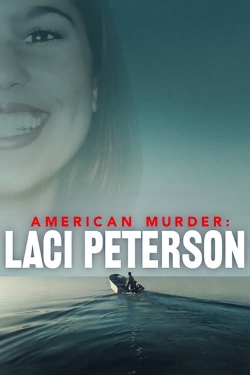 American Murder: Laci Peterson-online-free