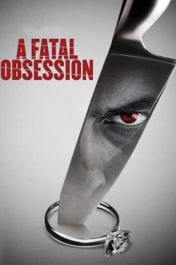 A Fatal Obsession-online-free