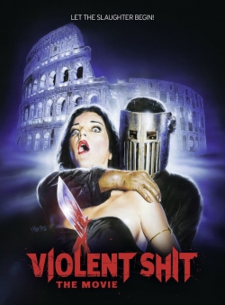 Violent Shit: the Movie-online-free