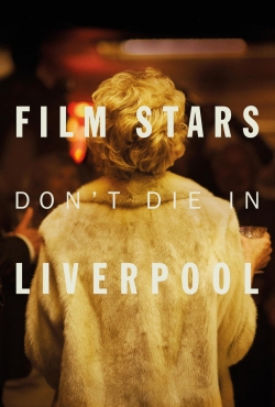 Film Stars Don't Die in Liverpool-online-free