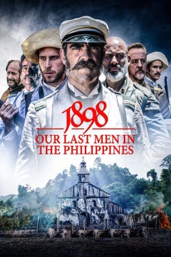 1898: Our Last Men in the Philippines-online-free