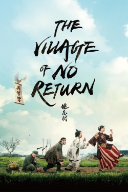 The Village of No Return-online-free