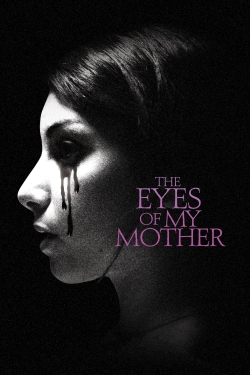 The Eyes of My Mother-online-free