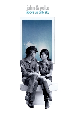 John & Yoko: Above Us Only Sky-online-free