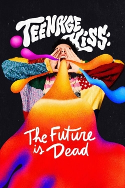 Teenage Kiss: The Future Is Dead-online-free