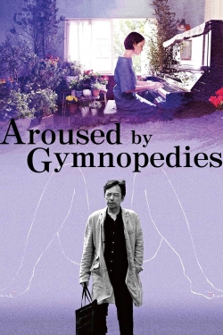 Aroused by Gymnopedies-online-free