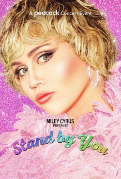Miley Cyrus Presents Stand by You-online-free